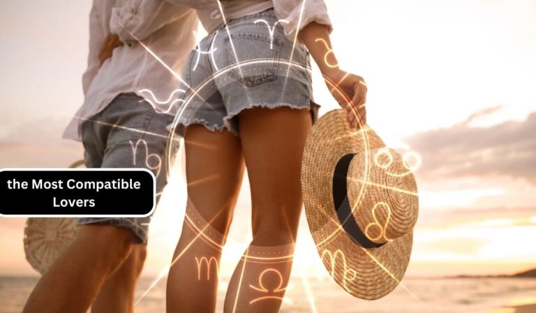 the Most Compatible Lovers